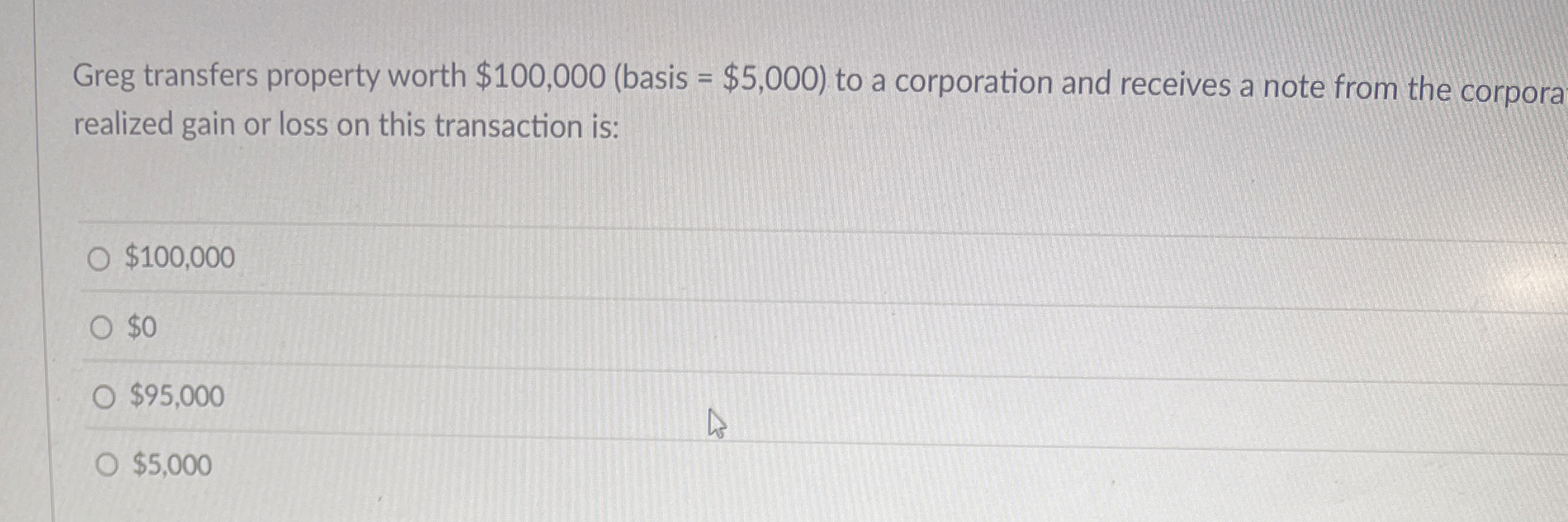 Greg transfers property worth $ 1 0 0 , 0 0 0 (