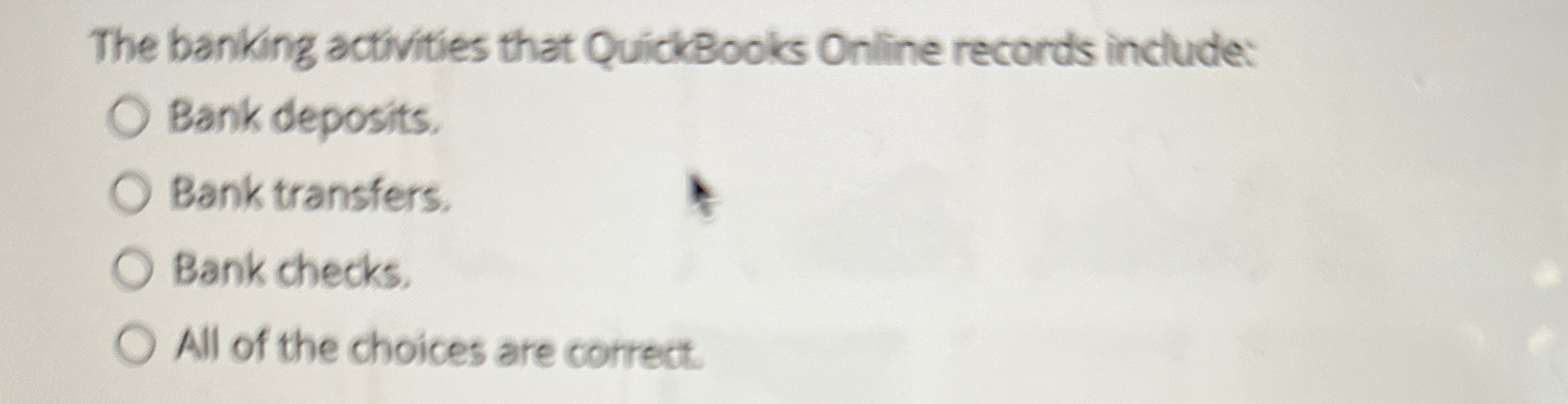 The banking activities that QuickBooks Online