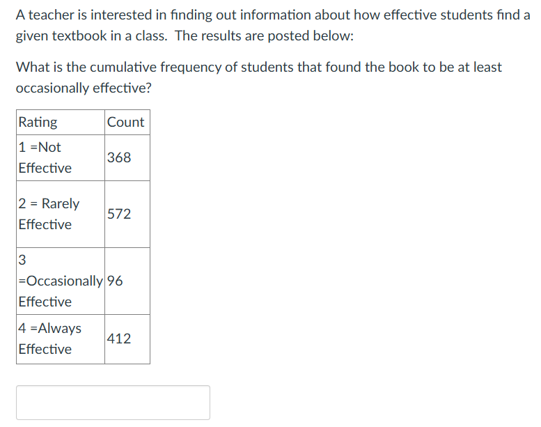 A teacher is interested in finding out