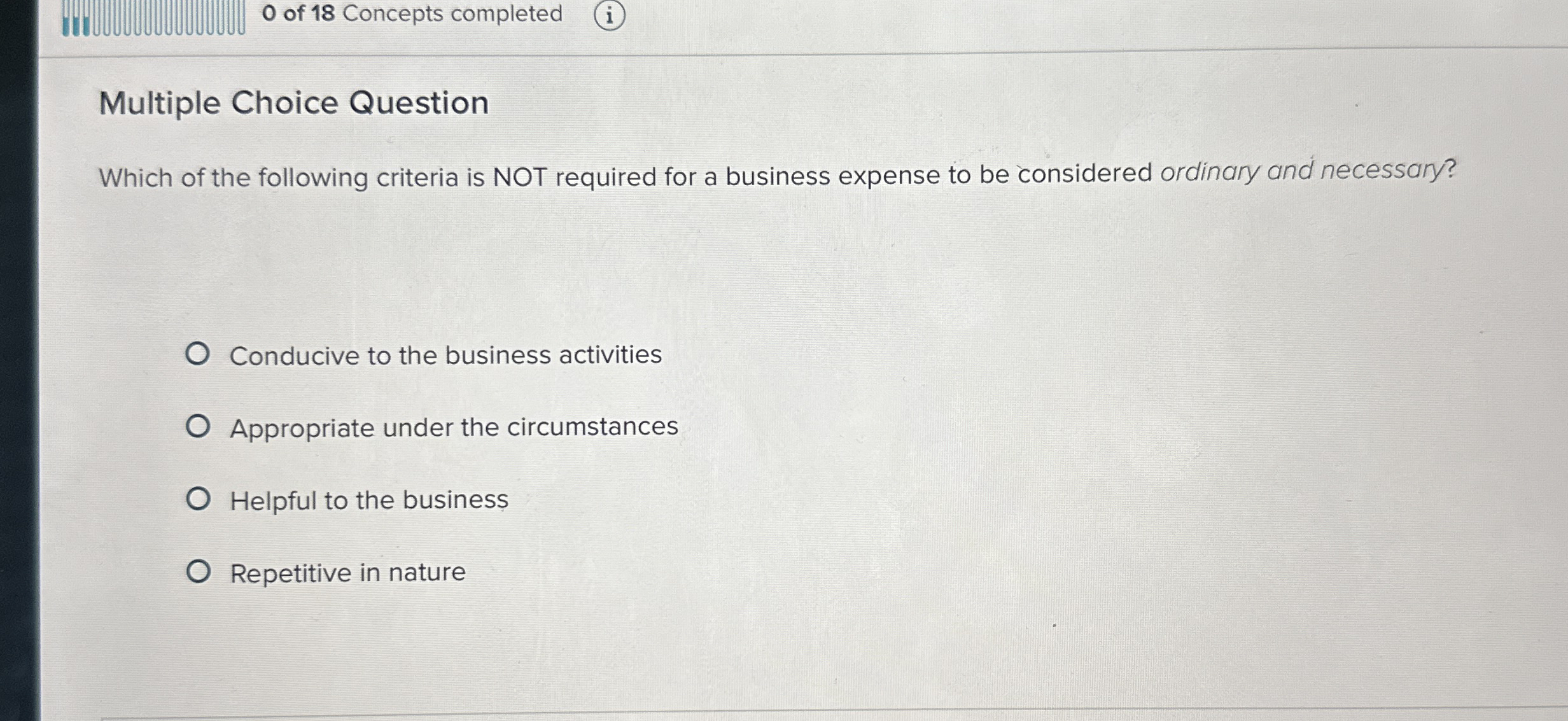0 of 1 8 Concepts completed Multiple Choice