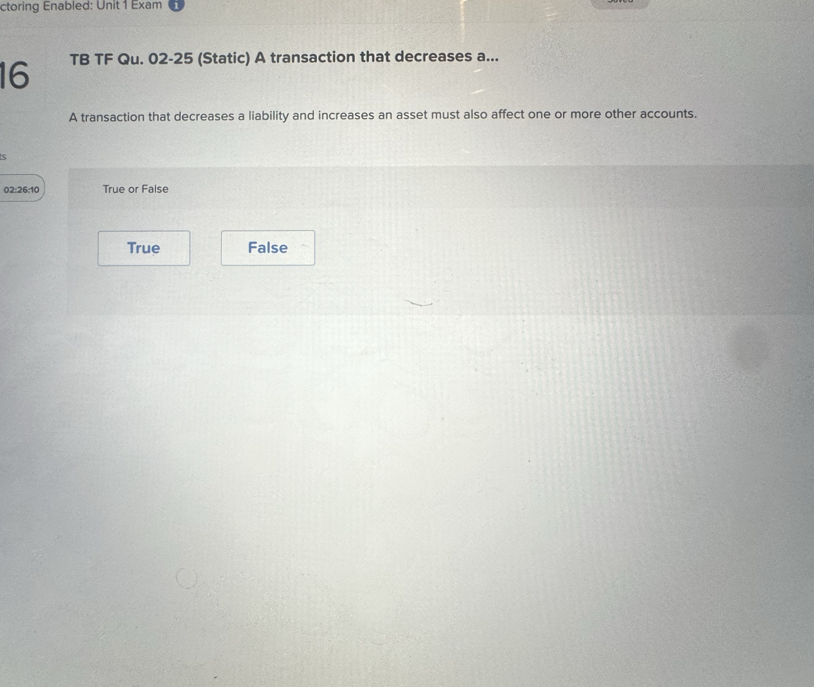 ctoring Enabled: Unit 1 Exam 1 1 6 TB TF Qu . 0 2