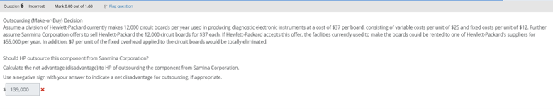 Outsourcing ( Make - or - Buyl Decision \ $ 5 5 ,