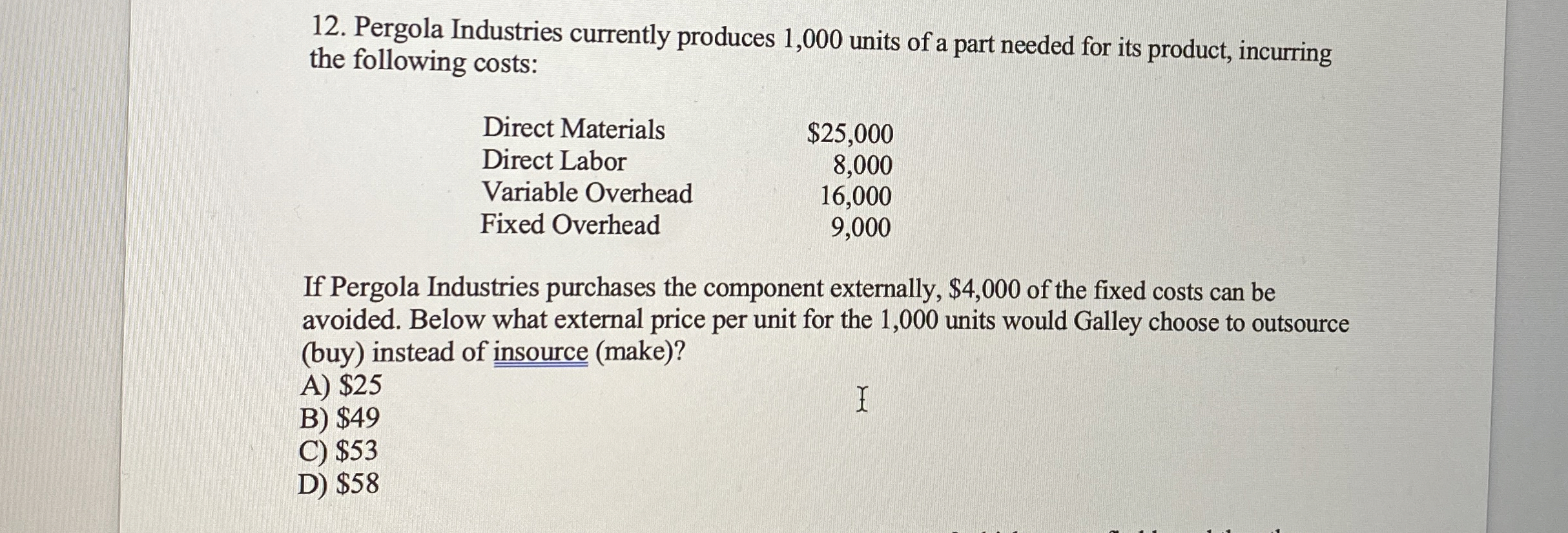 Pergola Industries currently produces 1 , 0 0 0