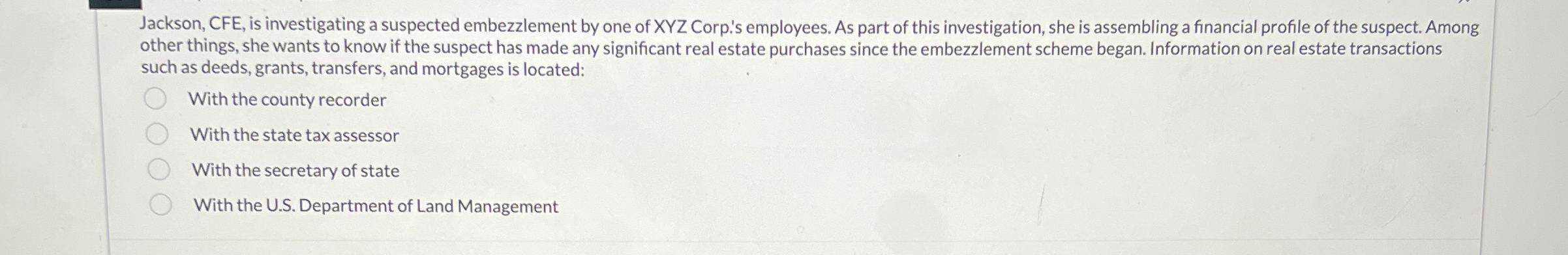 Jackson, CFE, is investigating a suspected