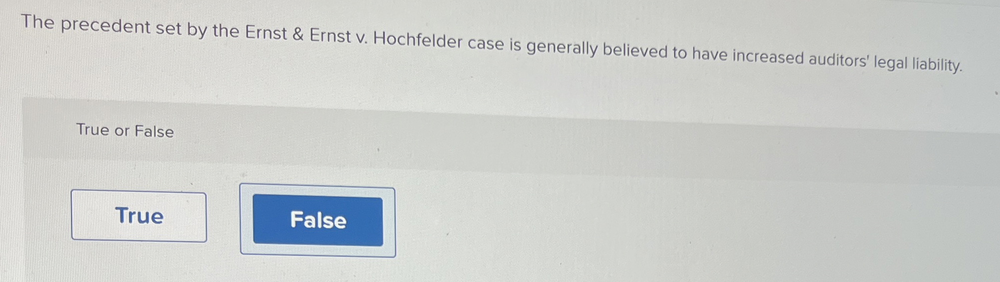 The precedent set by the Ernst & Ernst v .