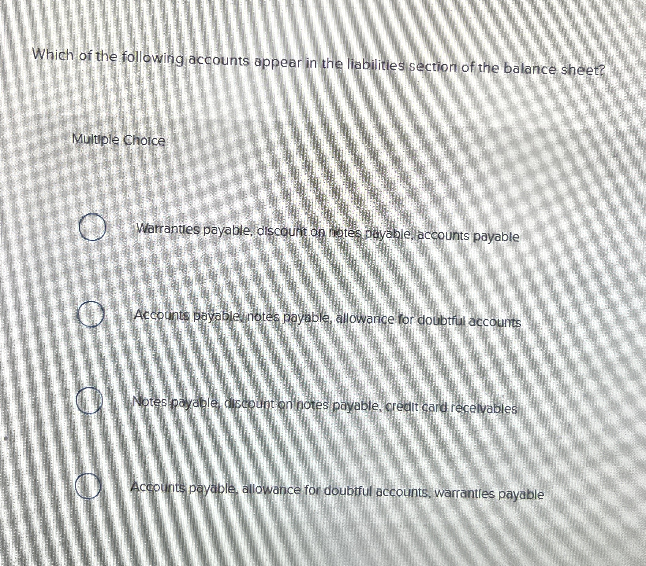 Which of the following accounts appear in the