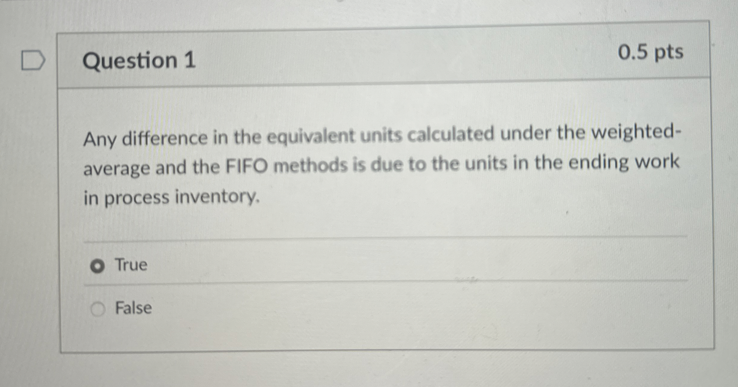 Question 1 0 . 5 pts Any difference in the