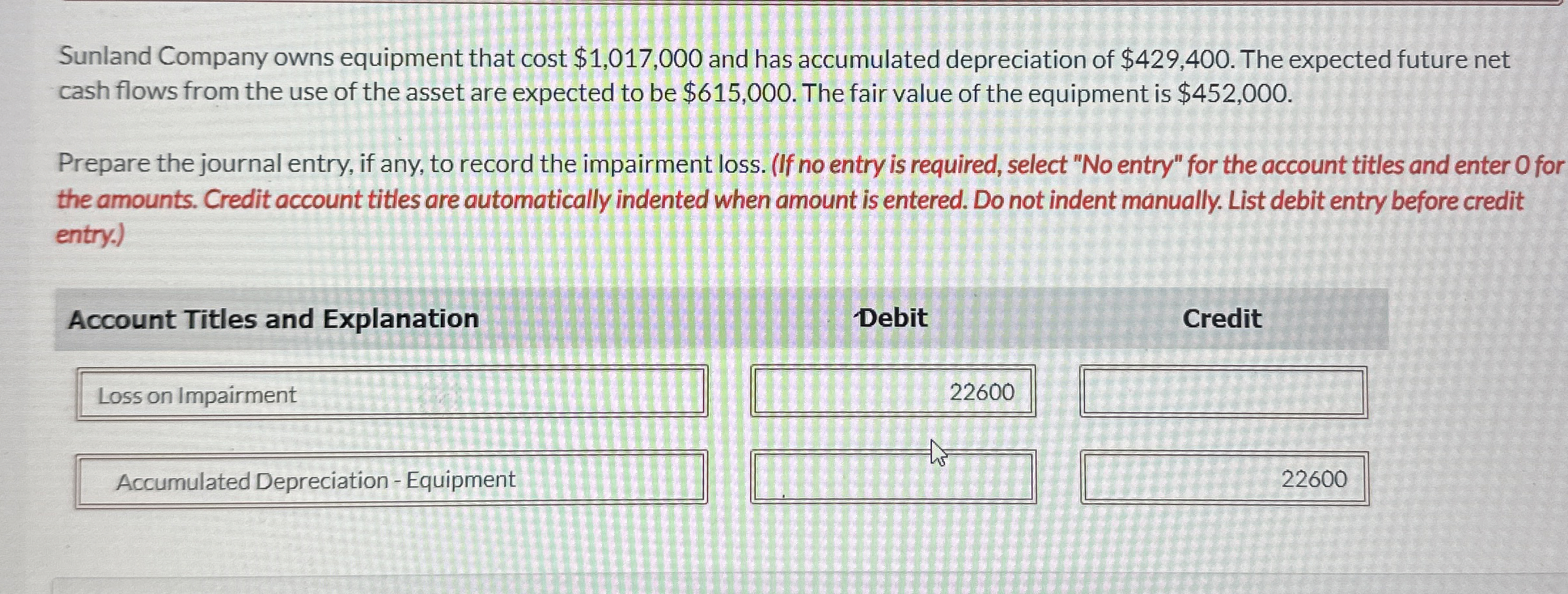 Sunland Company owns equipment that cost $ 1 , 0