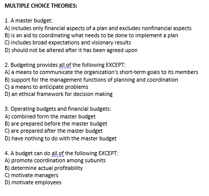Multiple choice MULTIPLE CHOICE THEORIES: 1. A