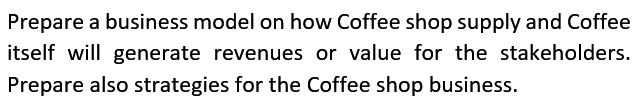 please answer this Prepare a business model on