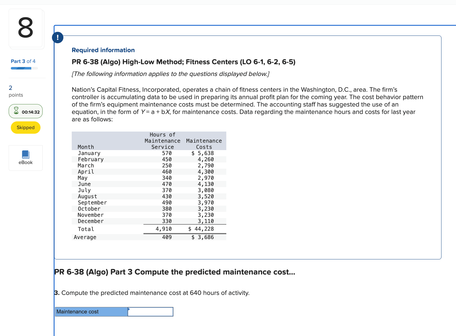 Required information PR 6 - 3 8 ( Algo ) High -