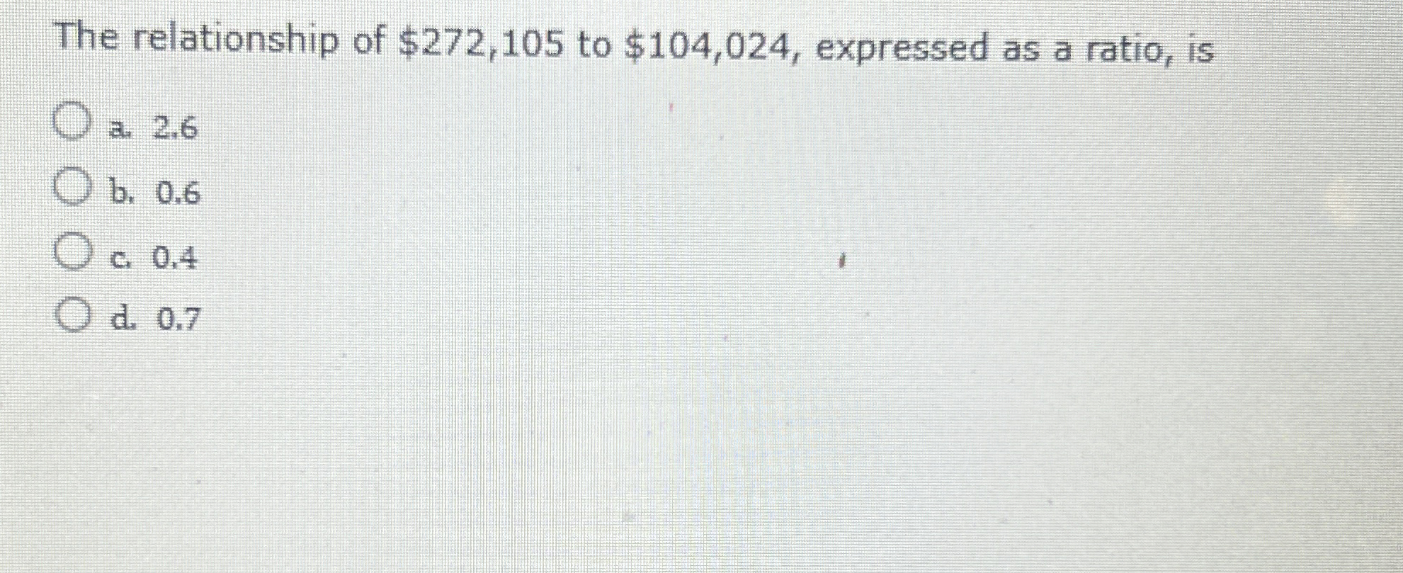 The relationship of $ 2 7 2 , 1 0 5 to $ 1 0 4 ,