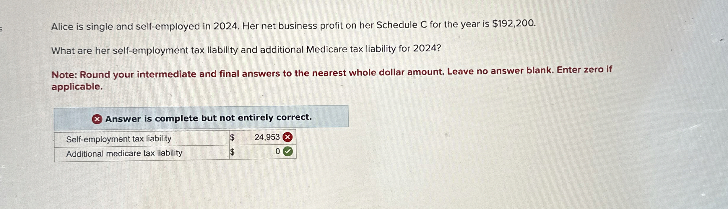 Alice is single and self - employed in 2 0 2 4 .
