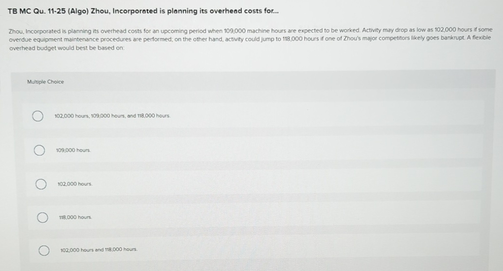 TB MC Qu . 1 1 - 2 5 ( Algo ) Zhou, Incorporated