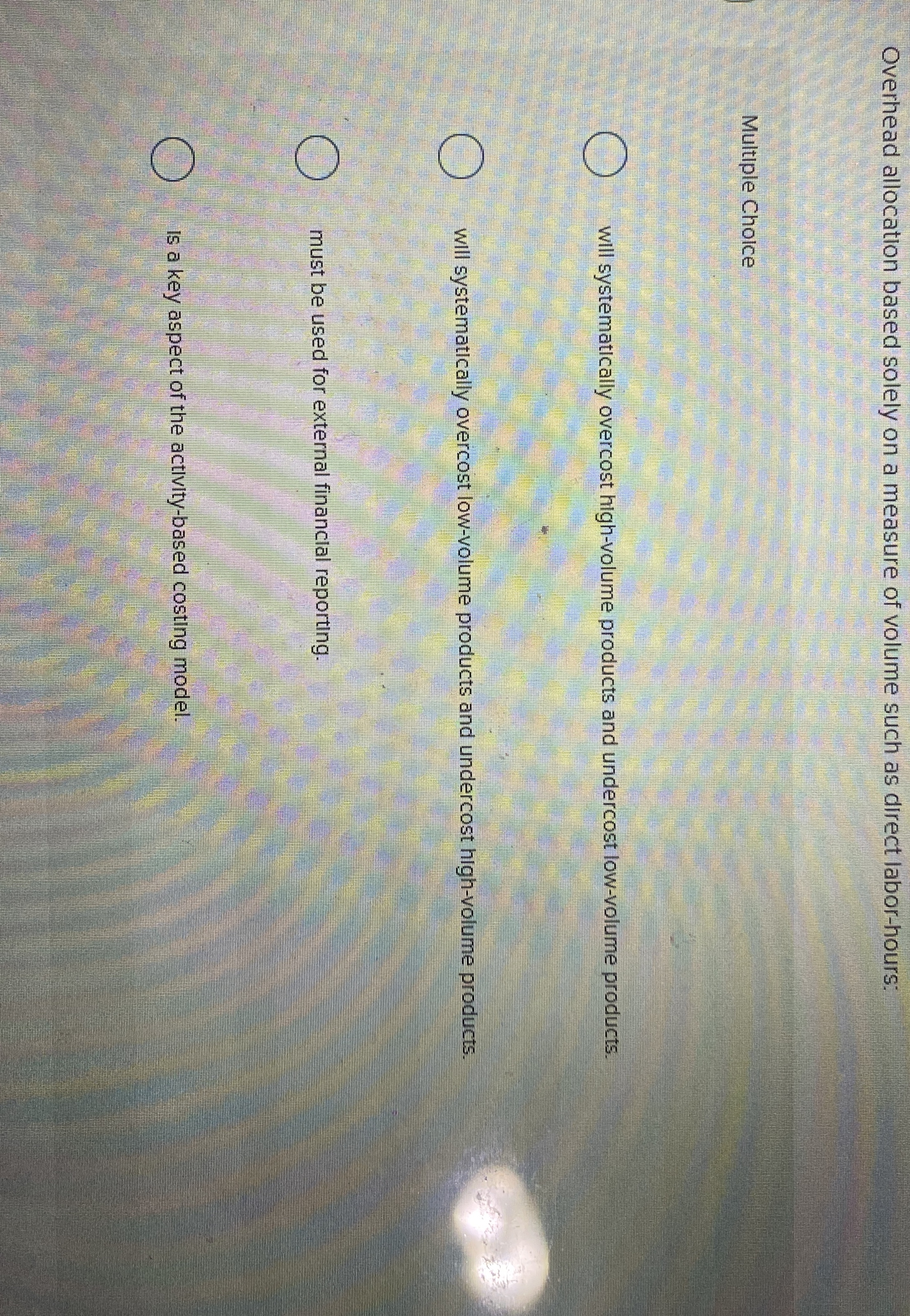 Overhead allocation based solely on a measure of