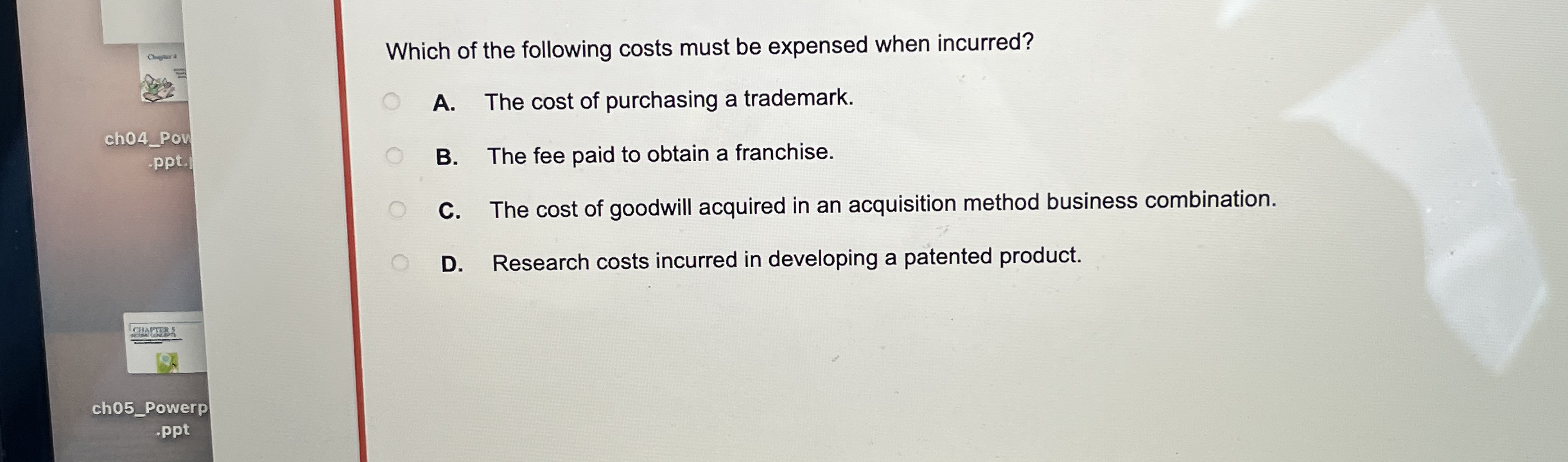 Which of the following costs must be expensed