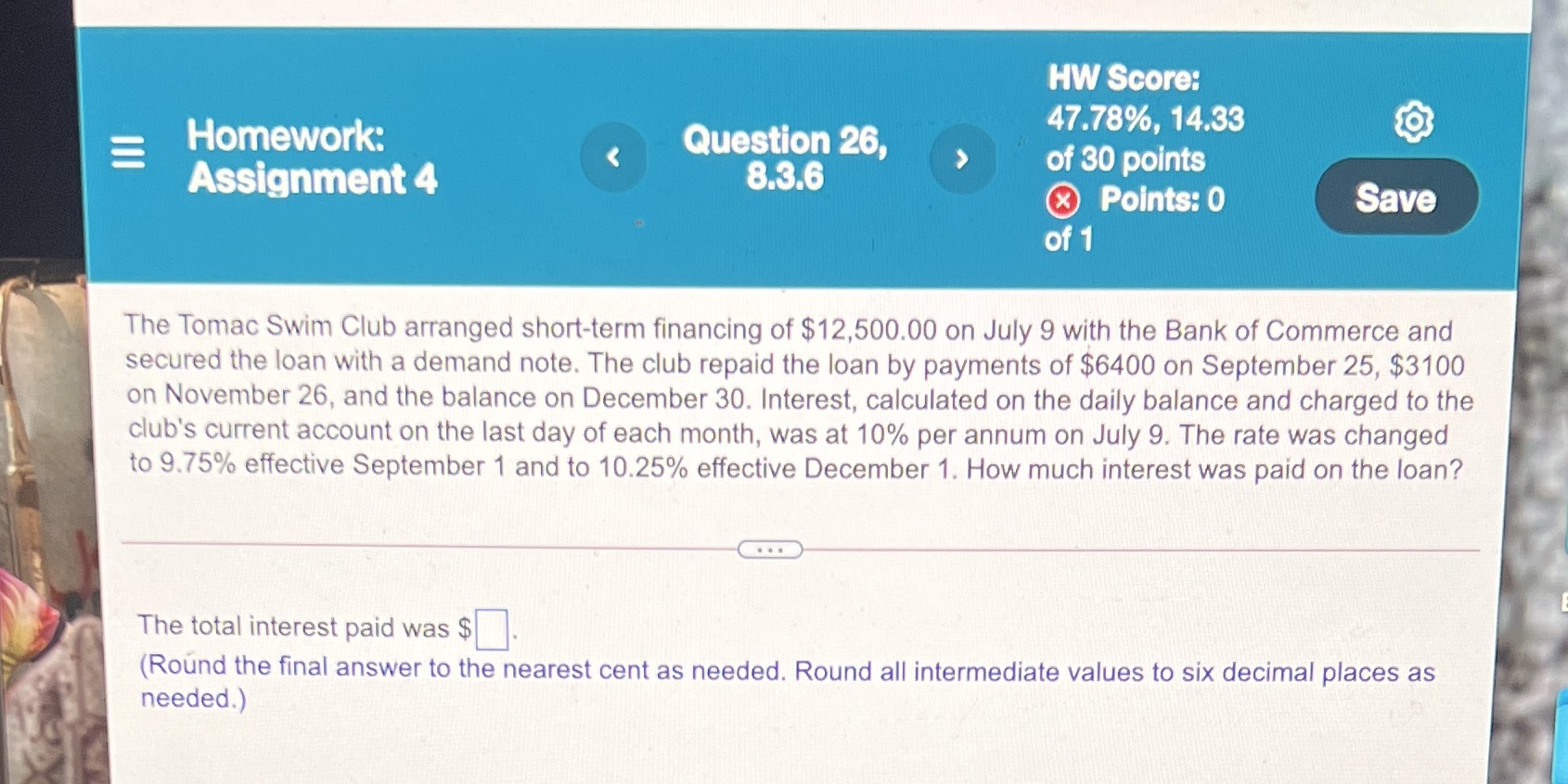 HW Score: E Homework: Question 26, 47.78%, 14.33