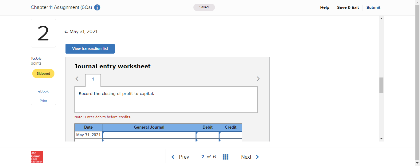 Chapter 11 Assignment (6Qs) i Saved Help Save &