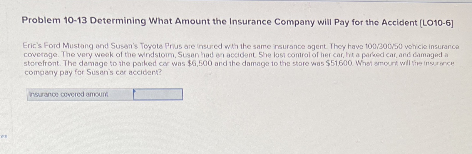 Problem 10-13 Determining What Amount the