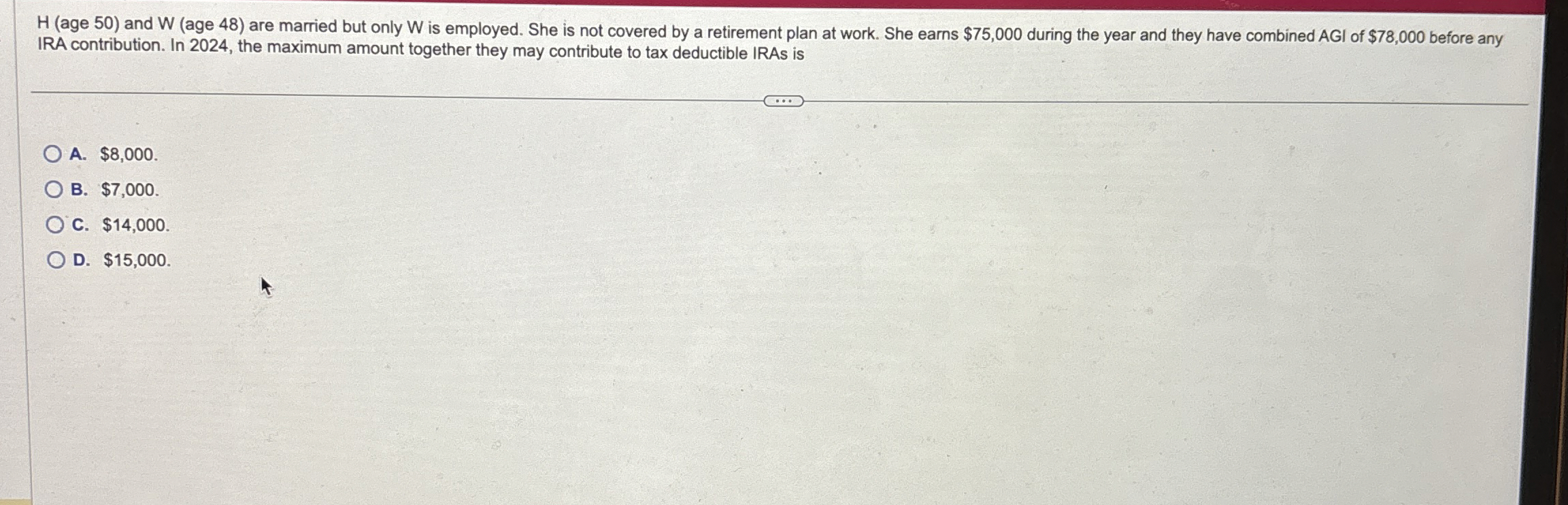 H ( age 5 0 ) and W ( age 4 8 ) are married but