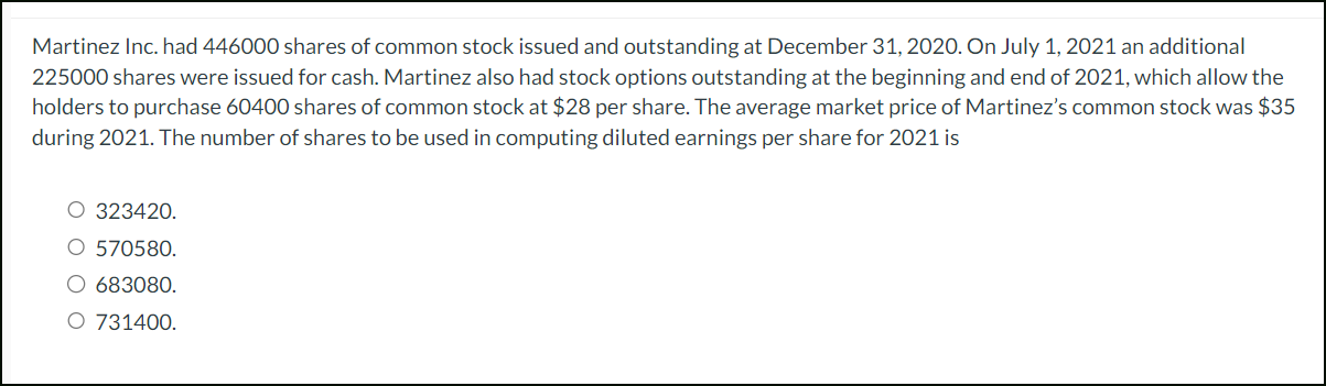 Martinez Inc. had 4 4 6 0 0 0 shares of common