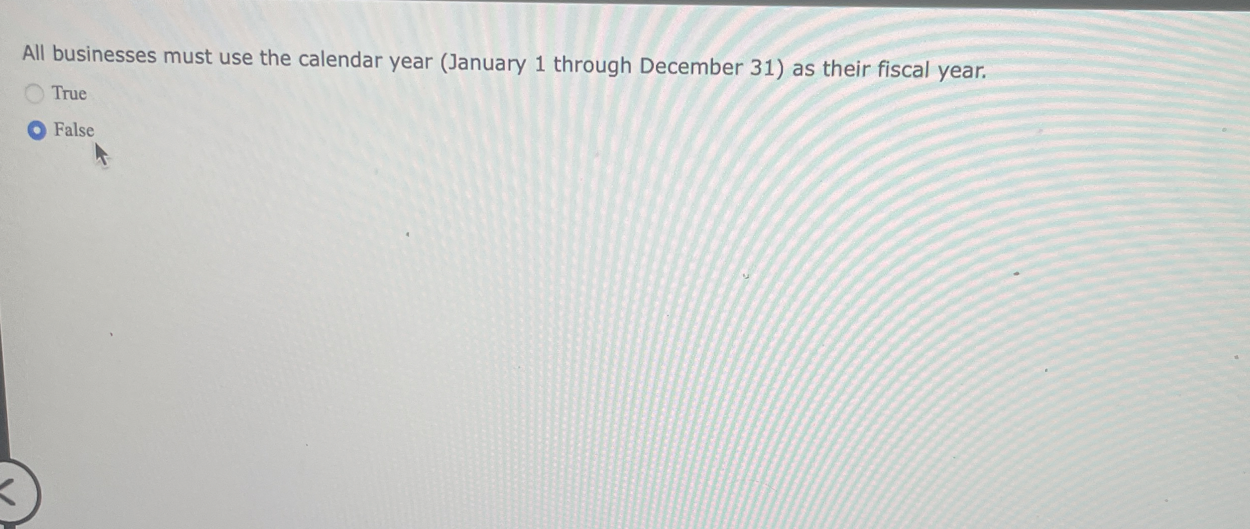 All businesses must use the calendar year (