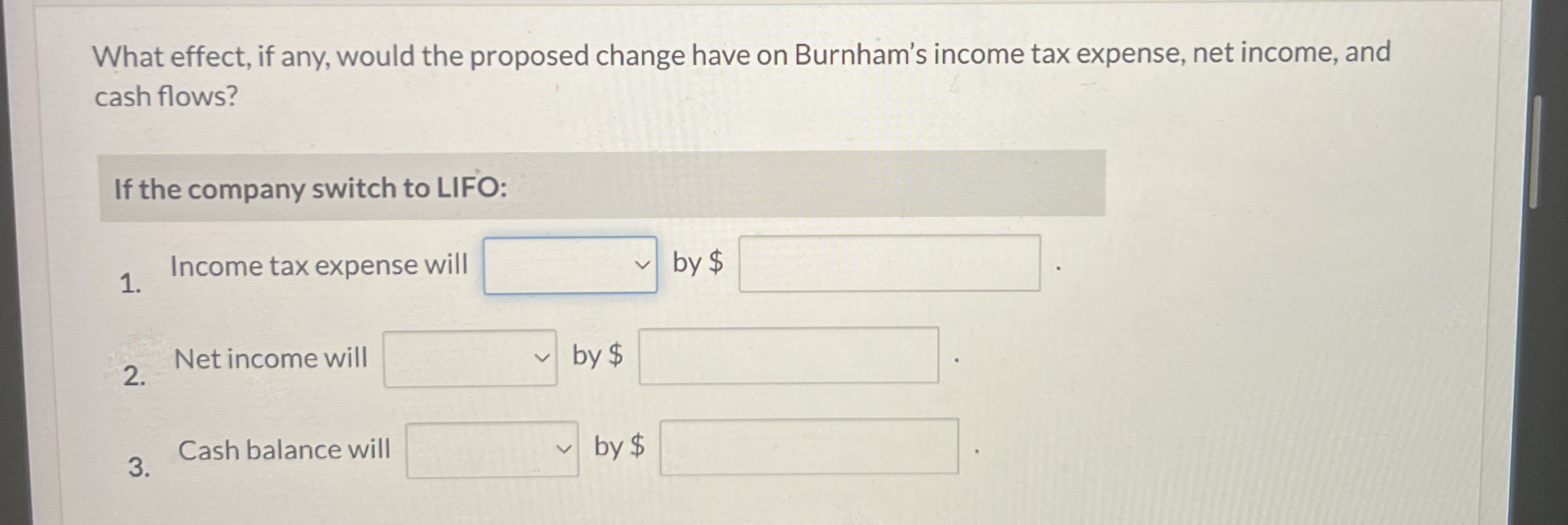 What effect, if any, would the proposed change