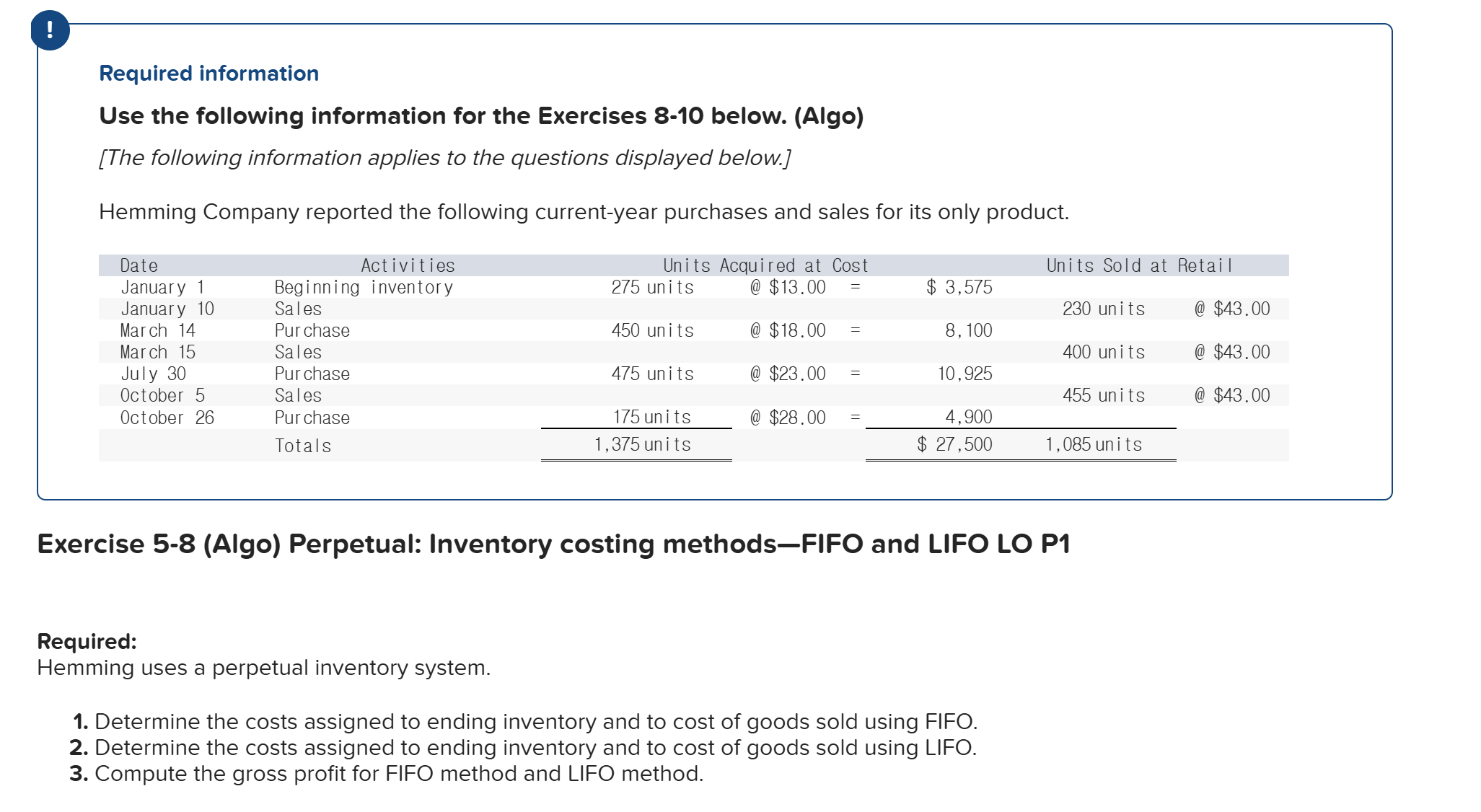 Use the following information for the Exercises 8