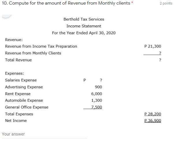 10. Compute for the amount of Revenue from