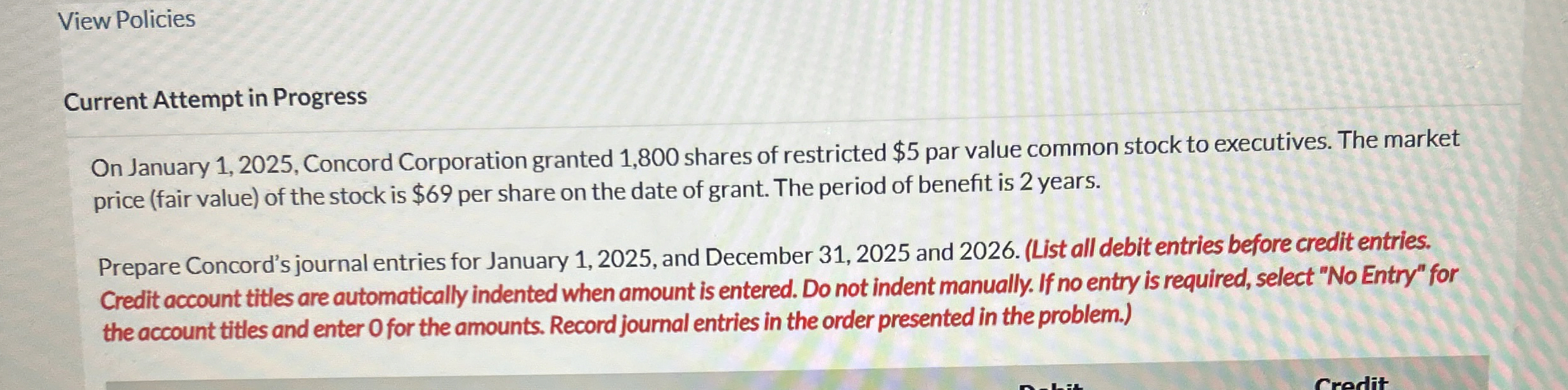 View Policies Current Attempt in Progress On