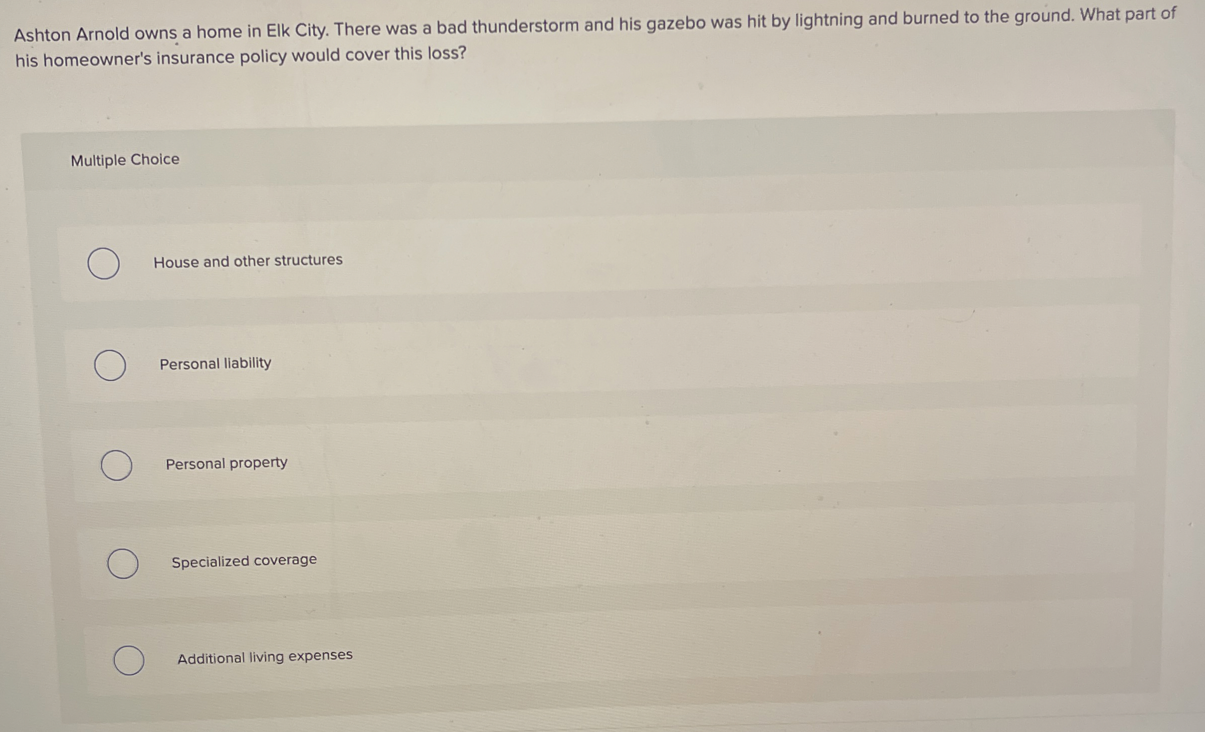 Ashton Arnold owns a home in Elk City. There was