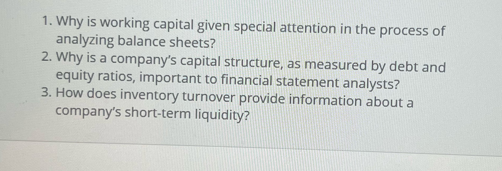 Please add references 1. Why is working capital