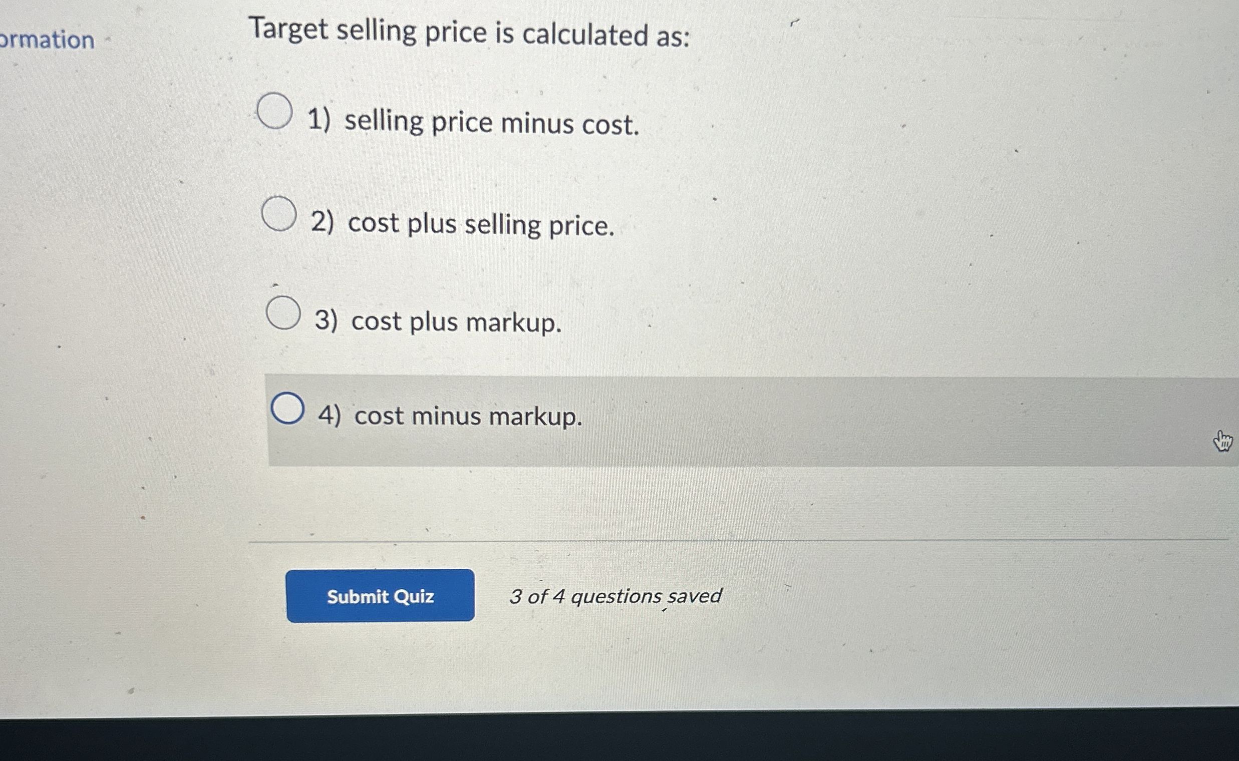 ormation Target selling price is calculated as: