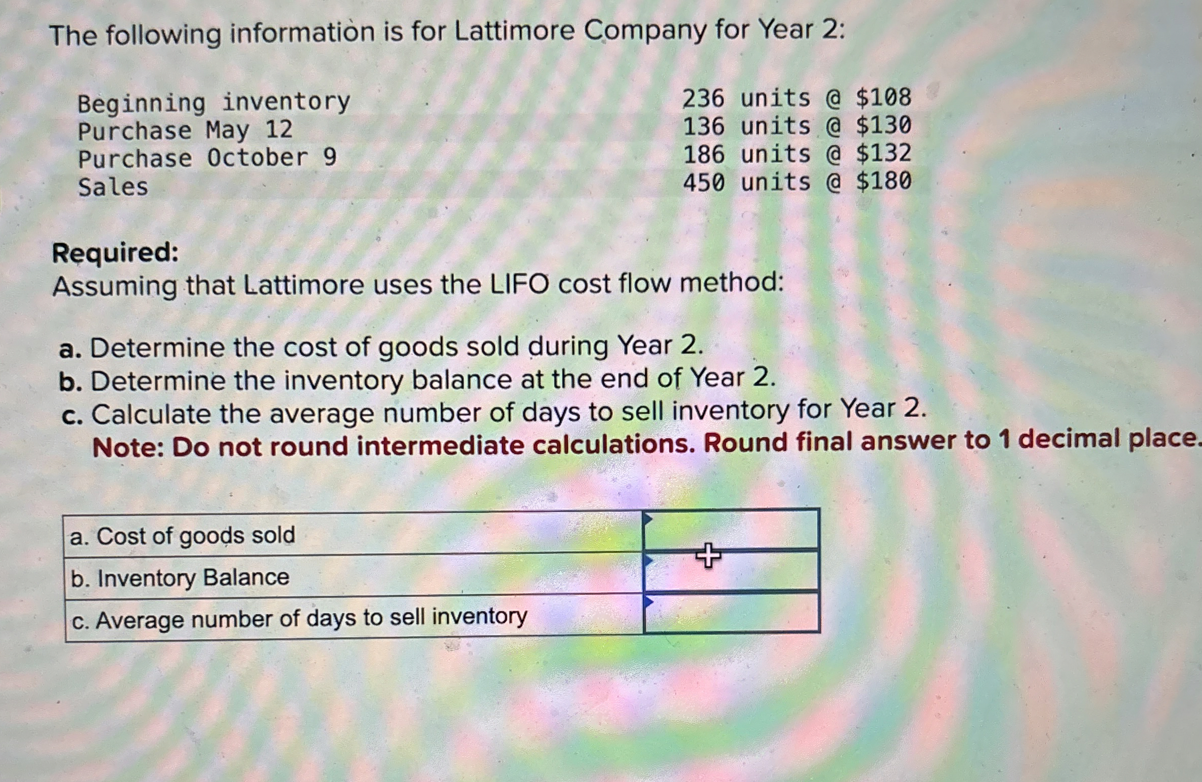 The following information is for Lattimore