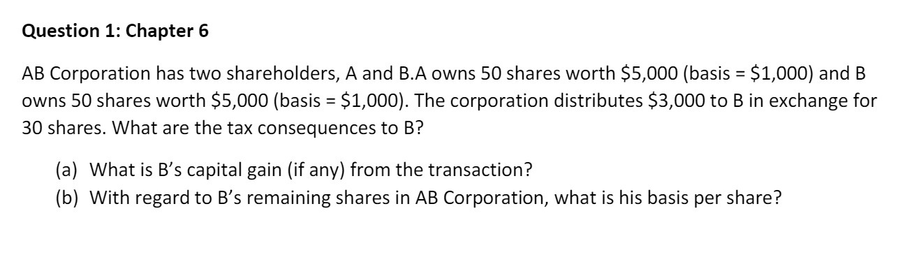 Question 1: Chapter 6 AB Corporation has two