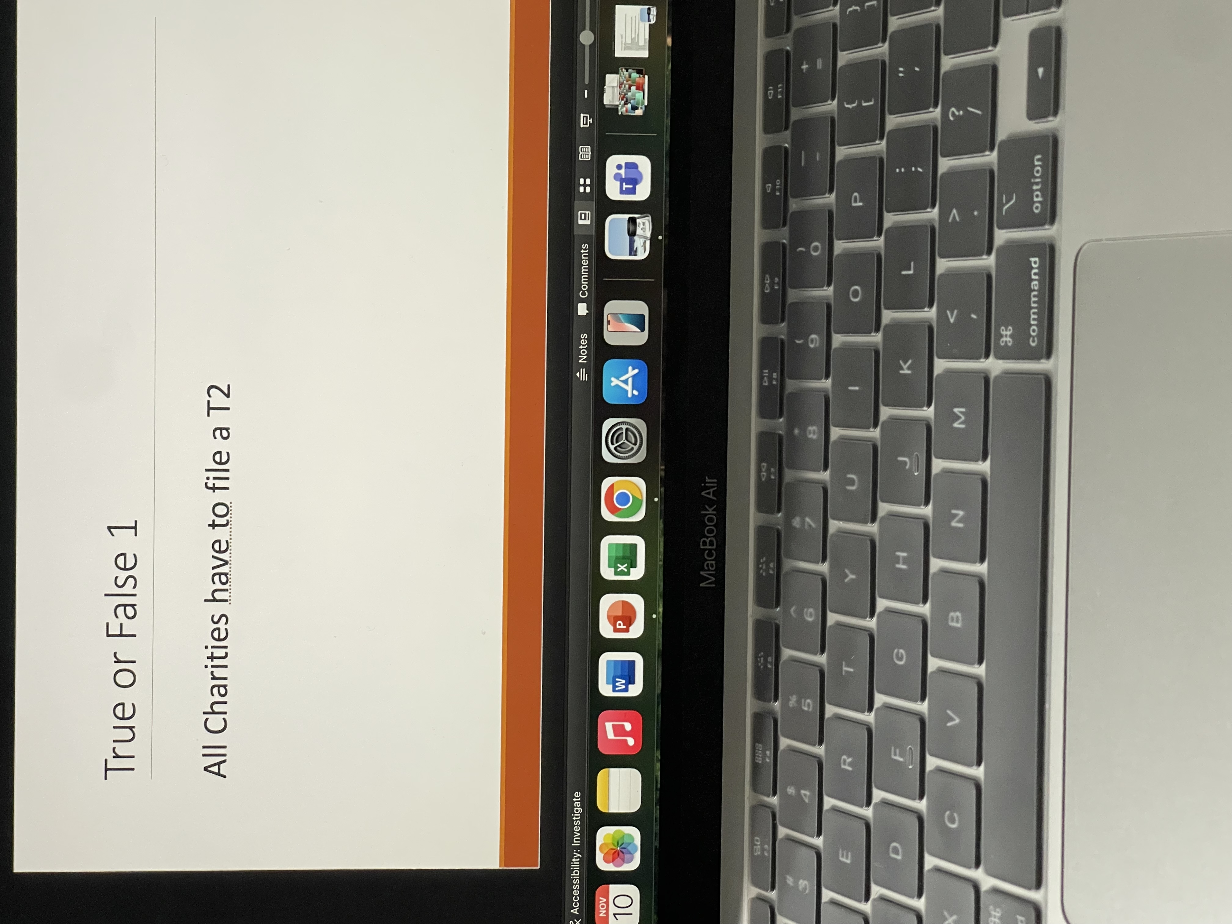 True or False 1 All Charities have to file a T 2