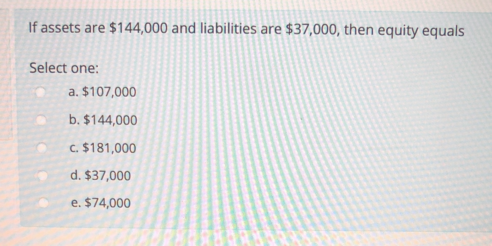 If assets are $144,000 and liabilities are