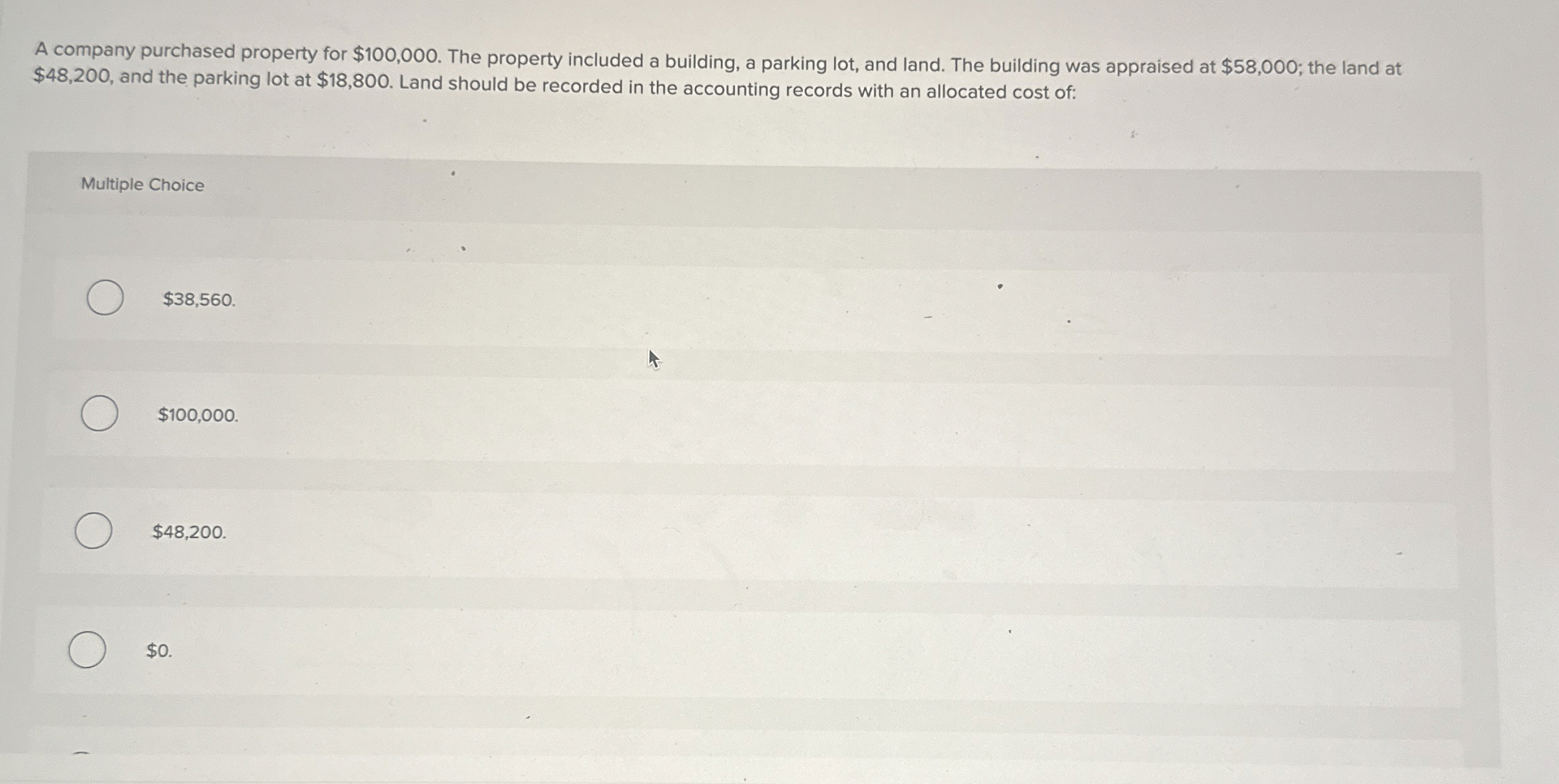 A company purchased property for $ 1 0 0 , 0 0 0