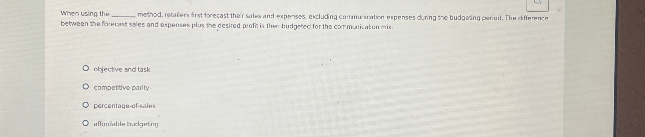 When using the q , method, retailers first