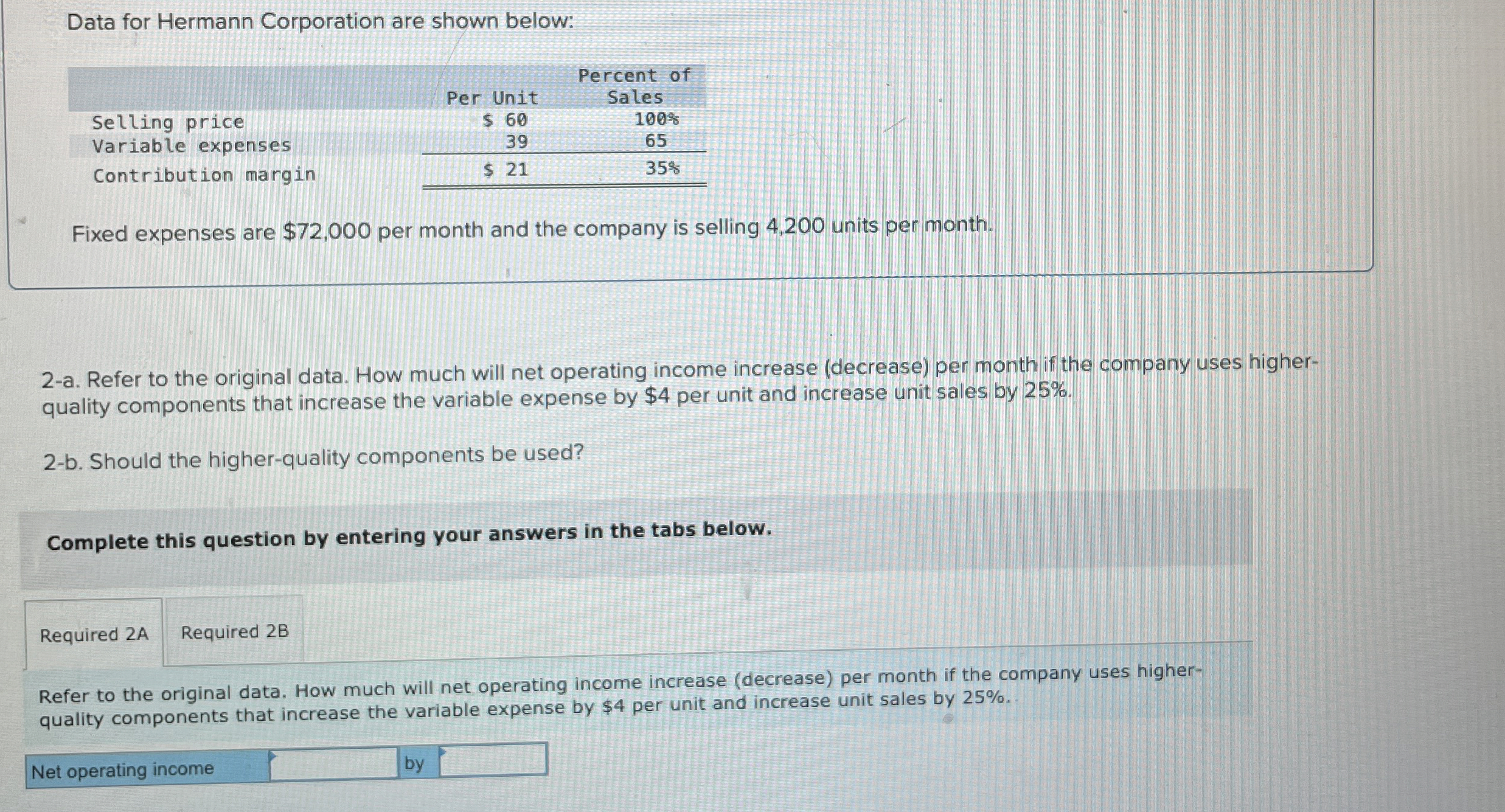 Data for Hermann Corporation are shown below: \