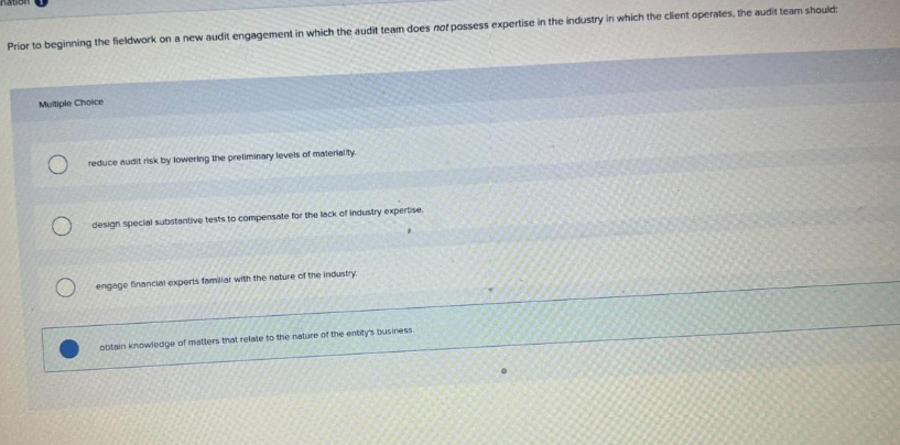 Prior to beginning the fieldwork on a new audit