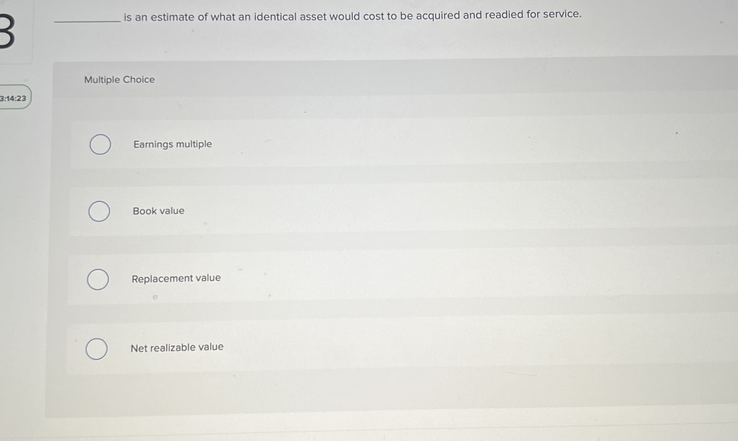 is an estimate of what an identical asset would