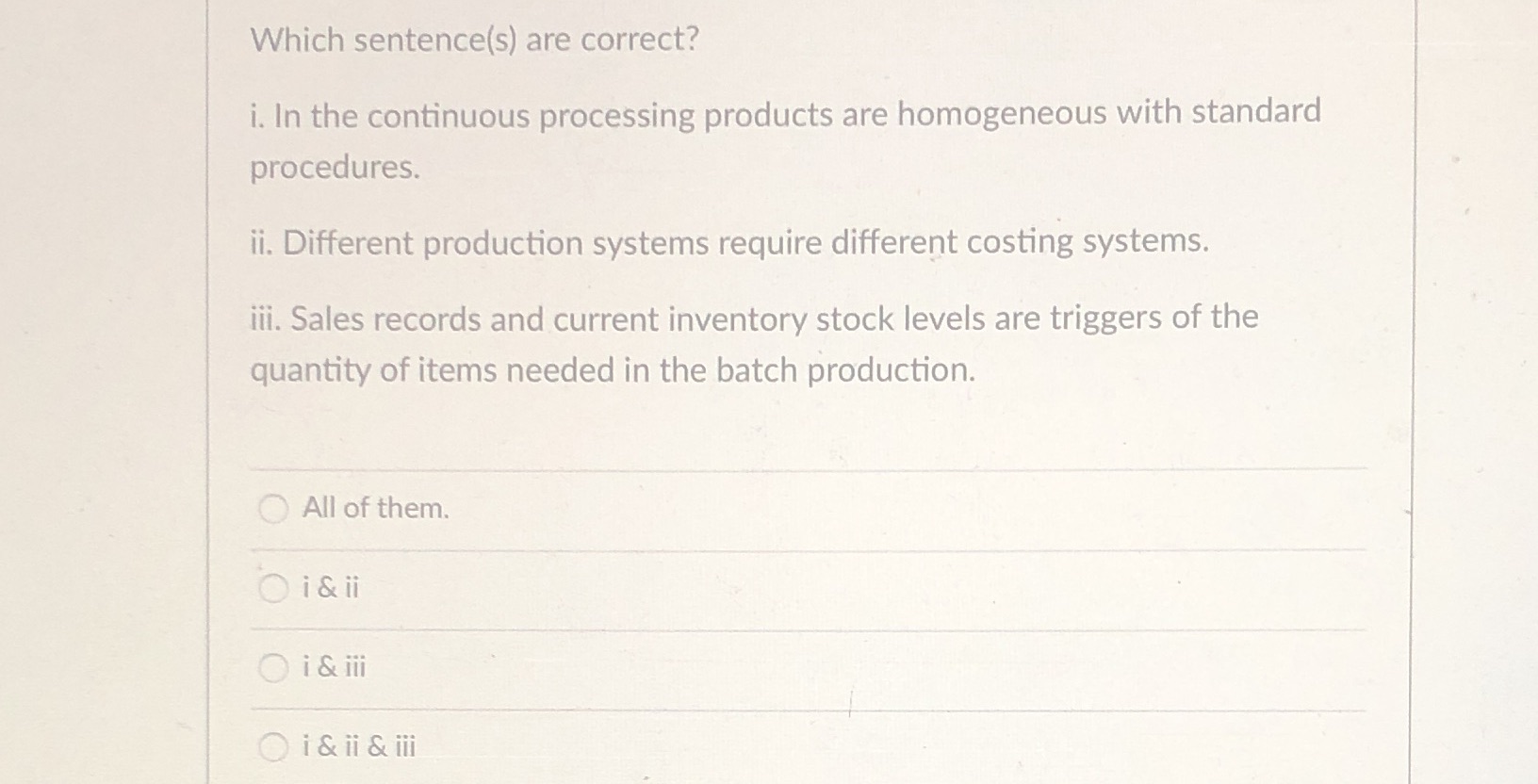 Which sentence(s) are correct? i. In the
