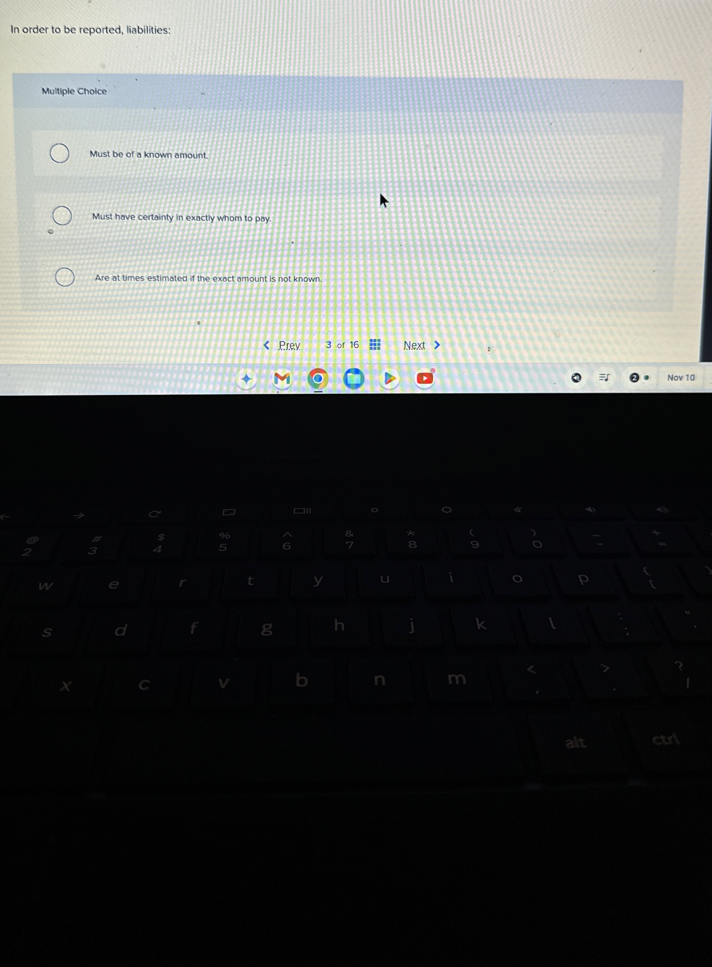 In order to be reported, liabilities: Multiple