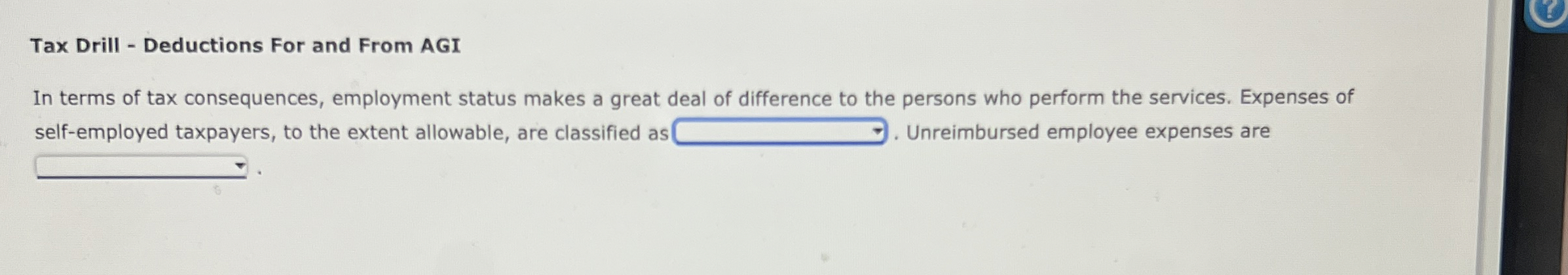 Tax Drill - Deductions For and From AGI In terms