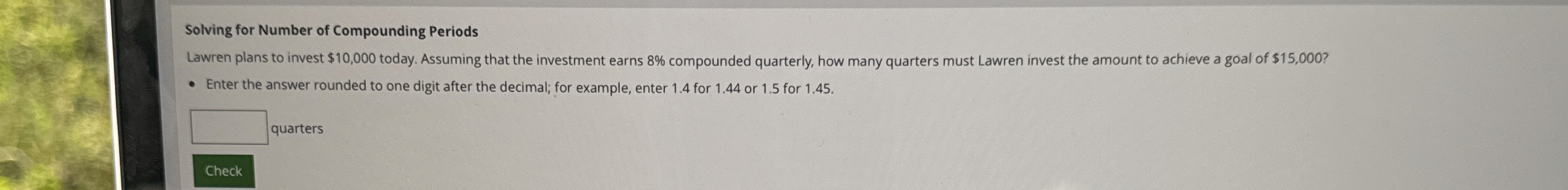 Solving for Number of Compounding Periods Lawren