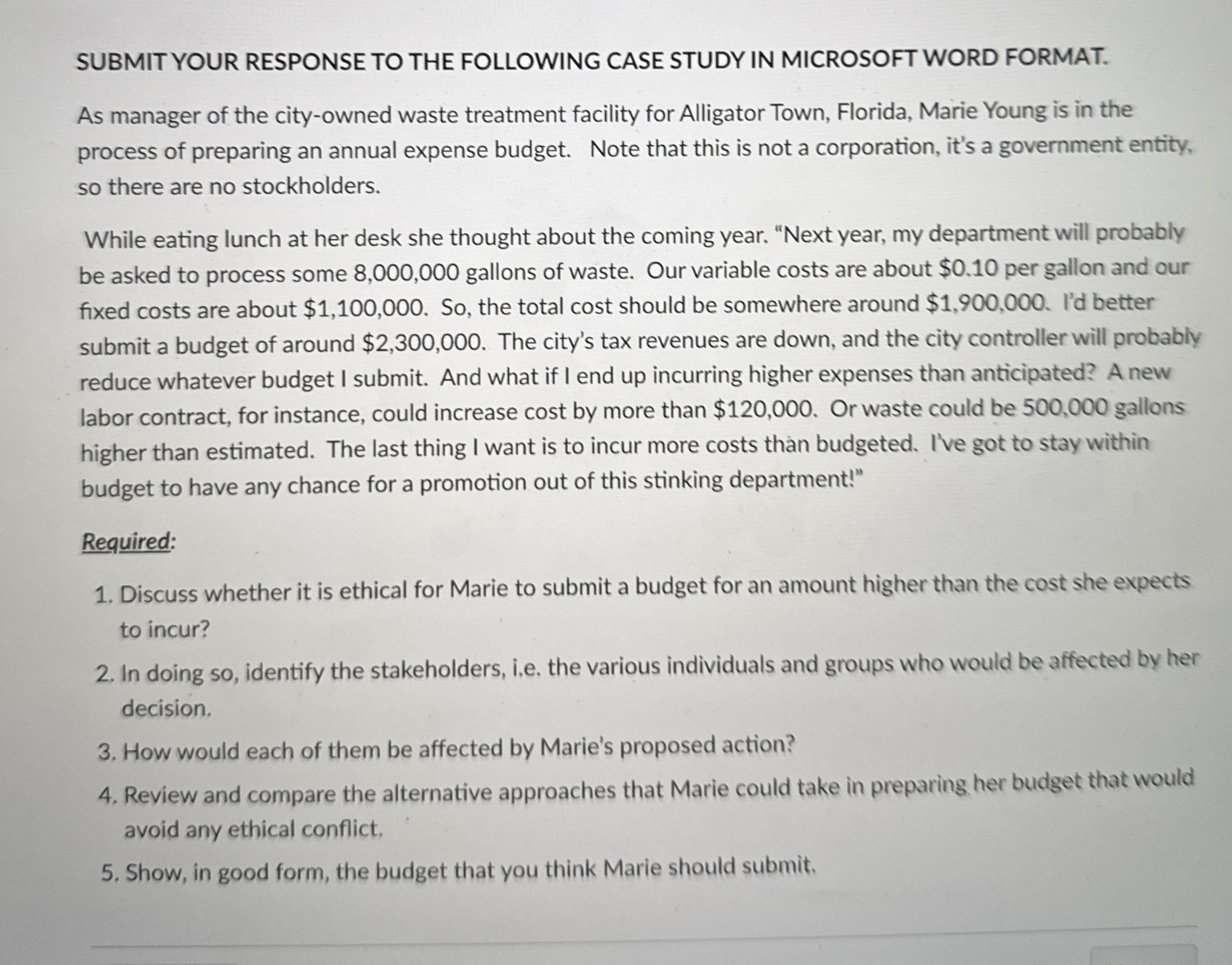 SUBMIT YOUR RESPONSE TO THE FOLLOWING CASE STUDY