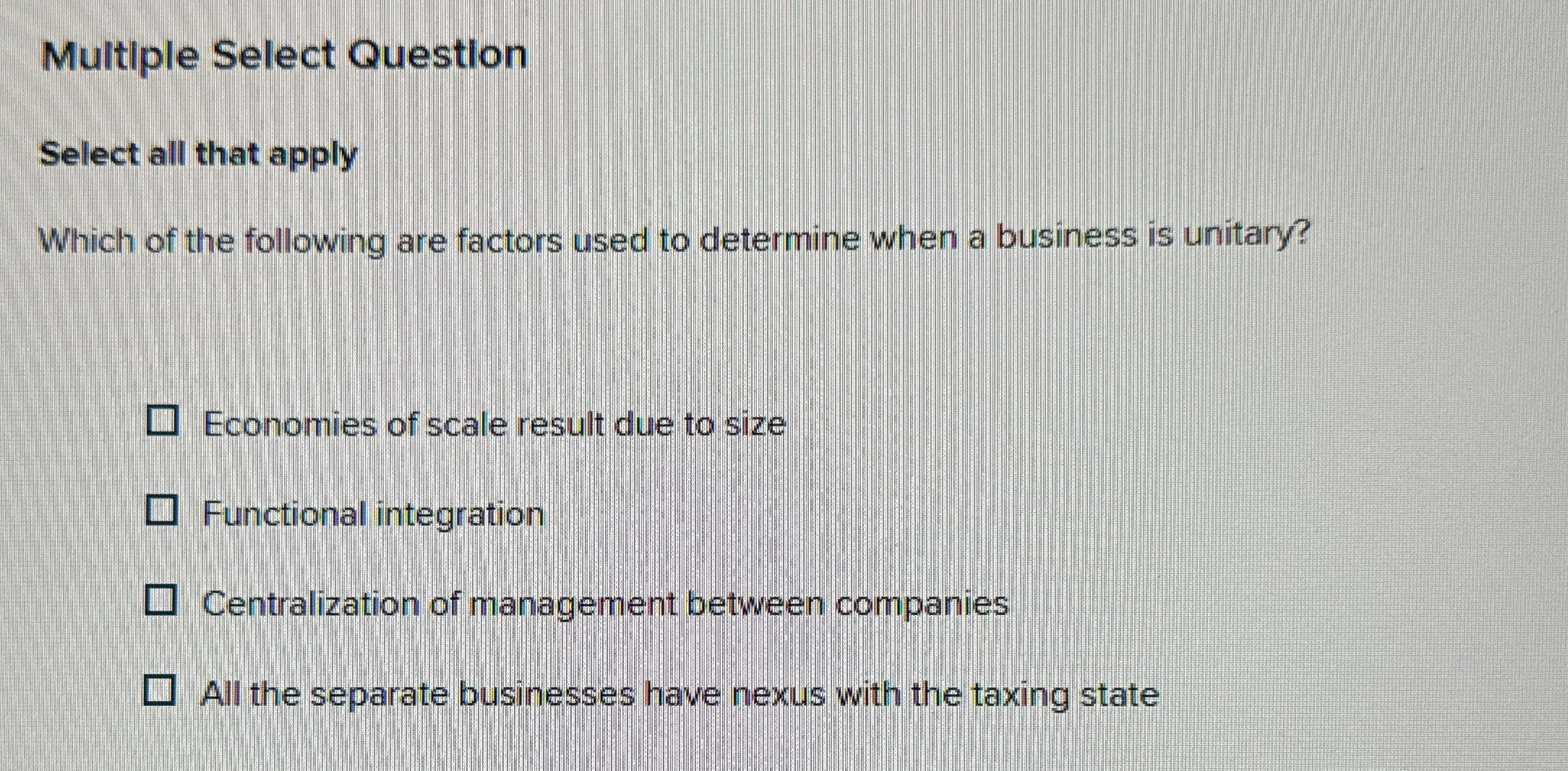 Multiple Select Question Select all that apply