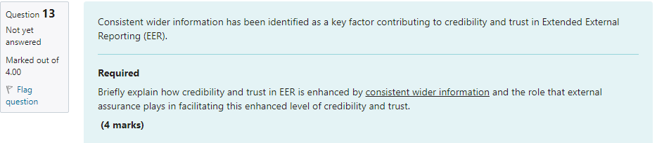 Question 13 Consistent wider information has been