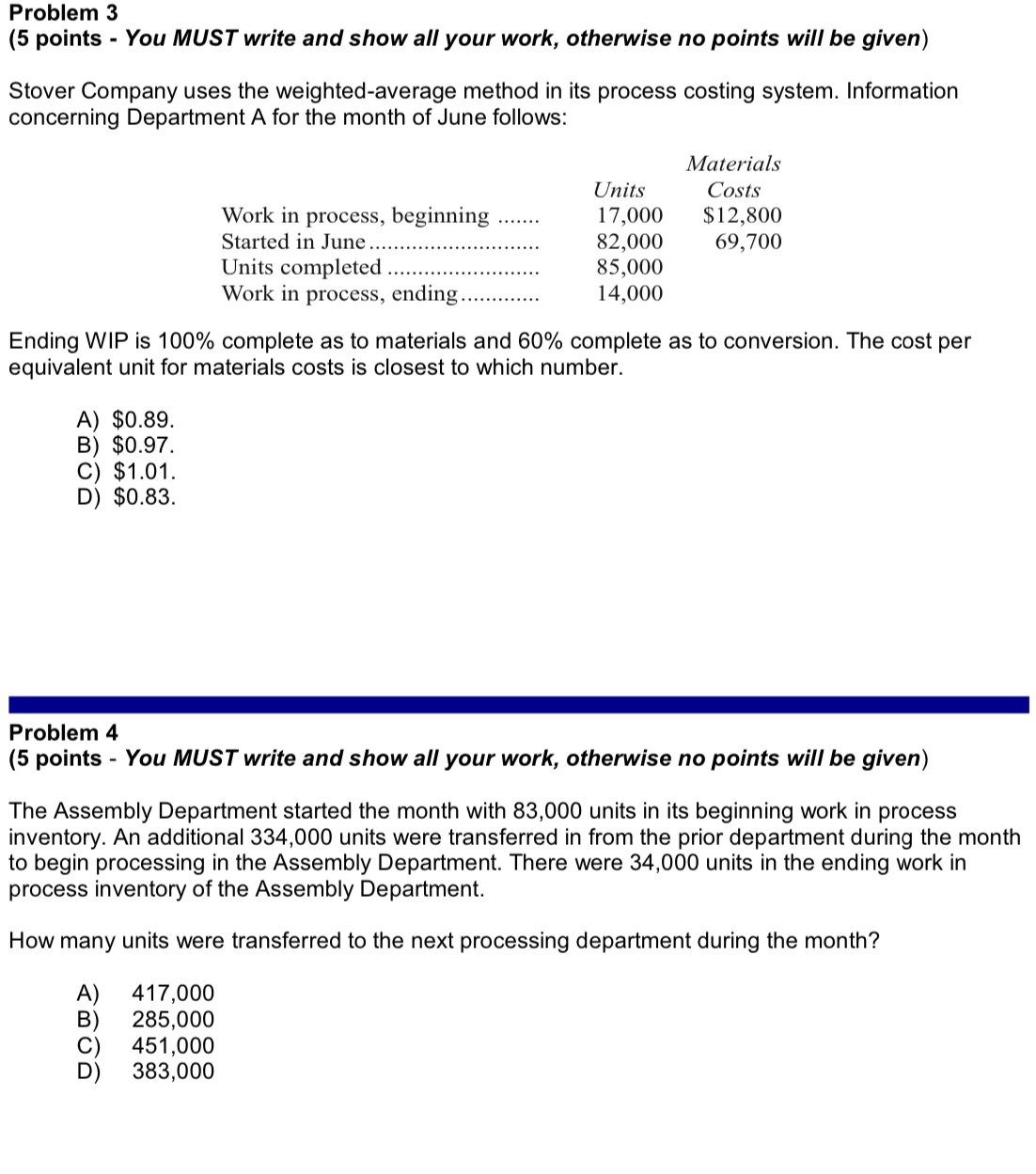 Problem 3 (5 points - You MUST write and show ati